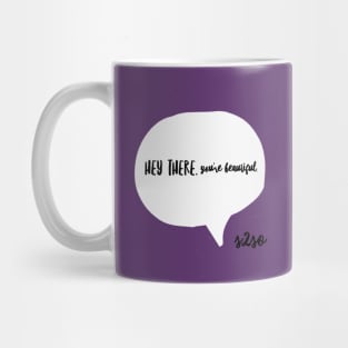 Hey there Mug